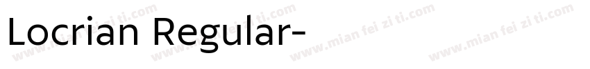 Locrian Regular字体转换